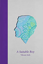 A Suitable Boy by Vikram Seth 
