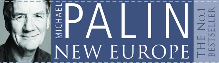Michael Palin’s New Europe Online Gallery