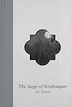 The Siege of Krishnapur by J.G. Farrell